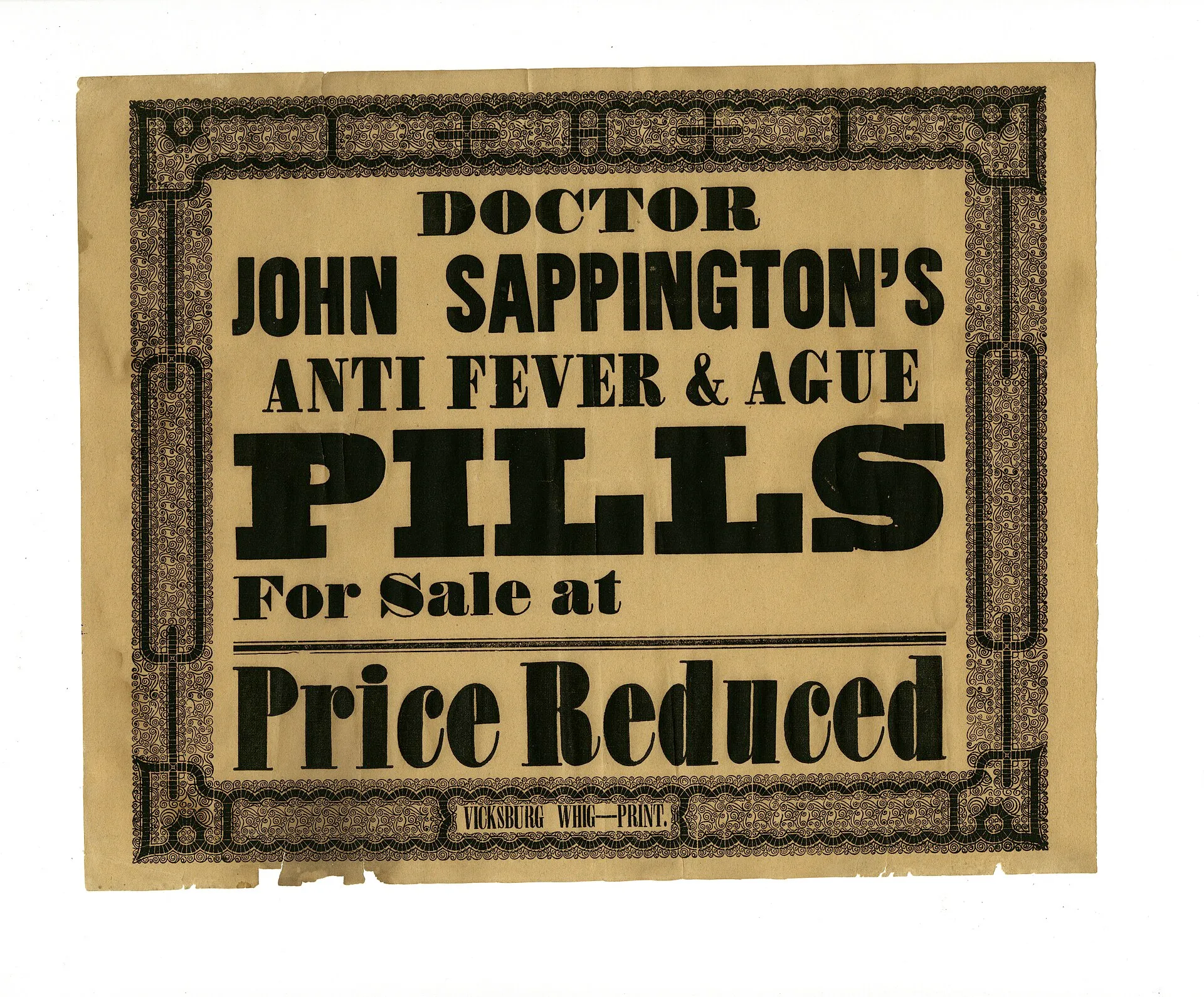 Printed broadside advertising Dr. John Sappington's Anti Fever and Ague Pills, Vicksburg, Mississippi, 1825-1855